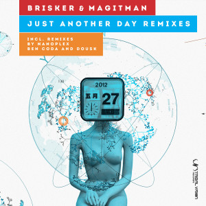 收聽Brisker的Just Another Day (Ben Coda Remix)歌詞歌曲