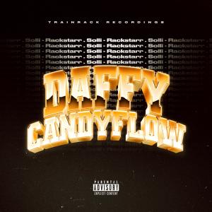 Rackstarr的專輯Candyflow (Daffy) [Explicit]