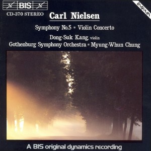 Nielsen: Symphony No. 5 - Violin Concerto
