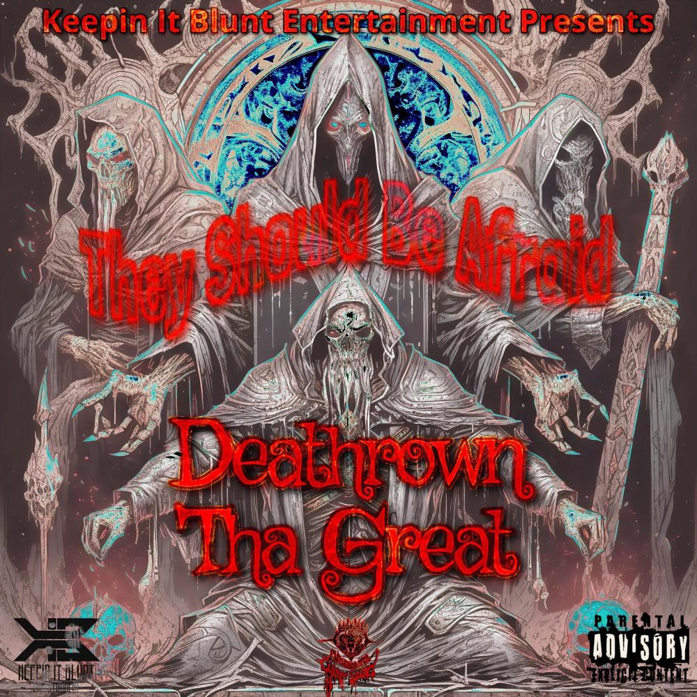 They Should Be Afraid (feat. Stabbyy Tha Heathen) (Explicit)