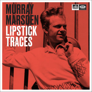 ดาวน์โหลดและฟังเพลง Lipstick Traces พร้อมเนื้อเพลงจาก Murray Marsden