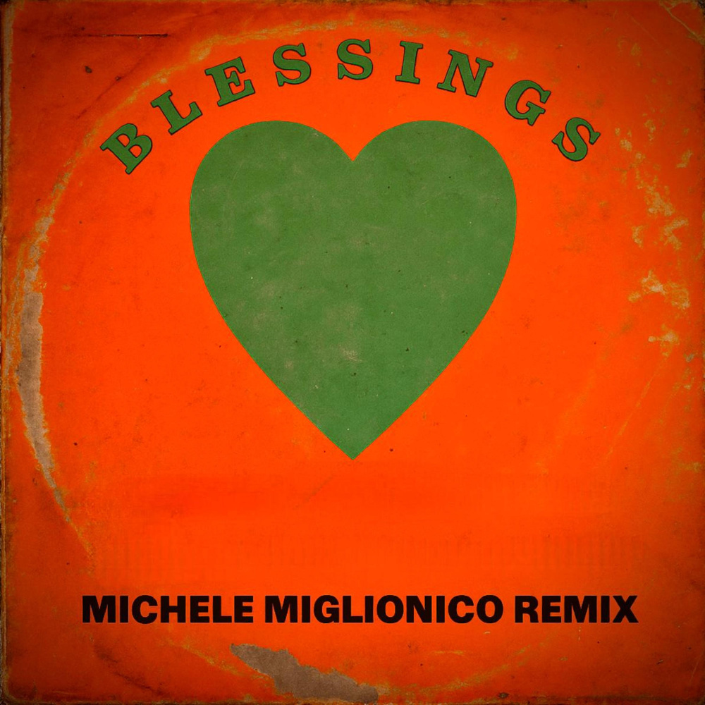 Blessings (Remix)