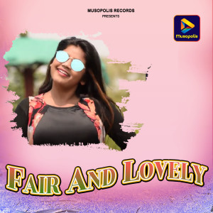 Listen to Fair And Lovely song with lyrics from Dheeraj Kumar