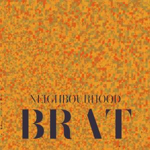 อัลบัม Neighbourhood Brat ศิลปิน Various