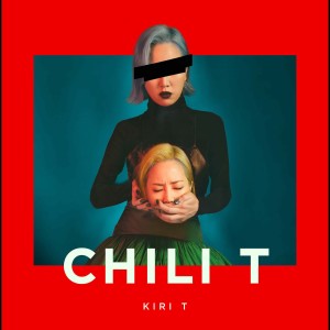 Album CHILI T  from Kiri T