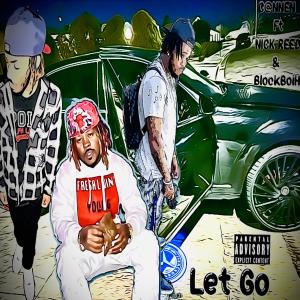 Album LET GO (feat. NICK REED & BlockBoiH) (Explicit) oleh Nick Reed