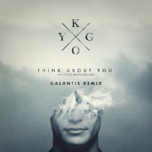 อัลบัม Think About You (Galantis Remix) ศิลปิน Kygo