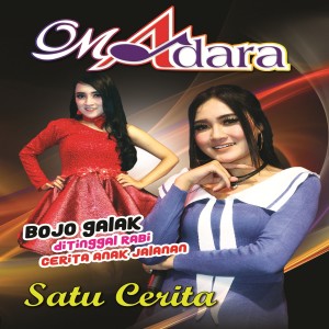 Om Adara " Satu Cerita " Songs | Om Adara " Satu Cerita ...