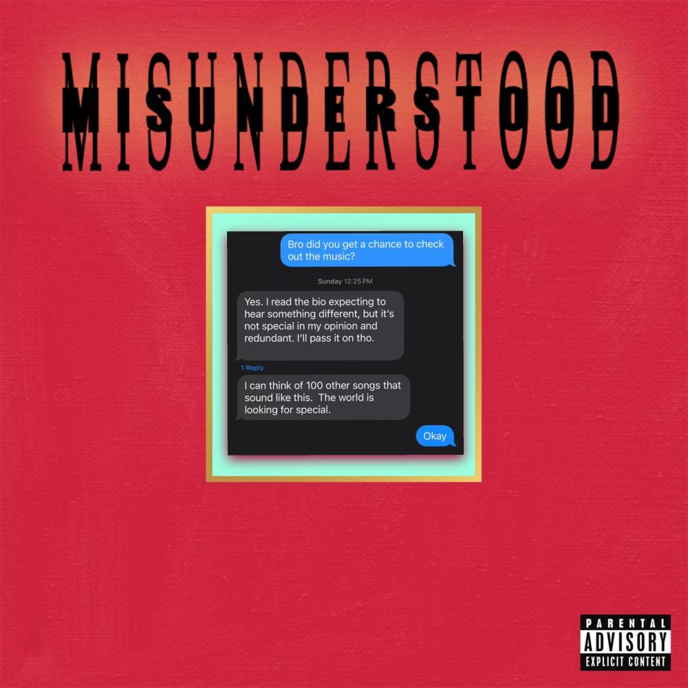 Misunderstood (Explicit)