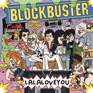 La La Love You的专辑Blockbuster (Explicit)