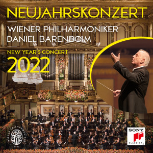 Daniel Barenboim的專輯Neujahrskonzert 2022 / New Year's Concert 2022 / Concert du Nouvel An 2022