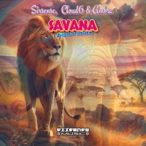 อัลบัม Savana (Ambient Remix) ศิลปิน Sixsense