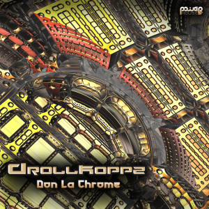Drollkoppz的專輯Don La Chrome