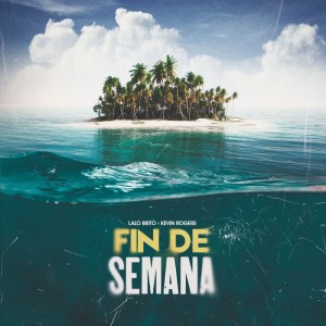 Album Fin de Semana from Kevin Rogers