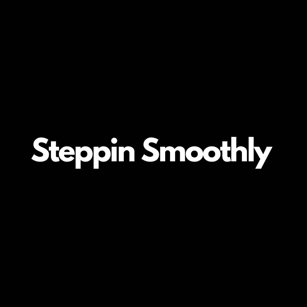 Steppin Smoothly (feat. Vez)