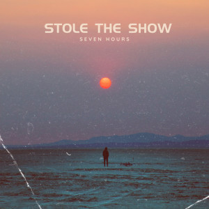 Seven Hours的專輯Stole The Show (Radio Edit)