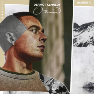 ดาวน์โหลดและฟังเพลง Outnumbered (Acoustic) พร้อมเนื้อเพลงจาก Dermot Kennedy