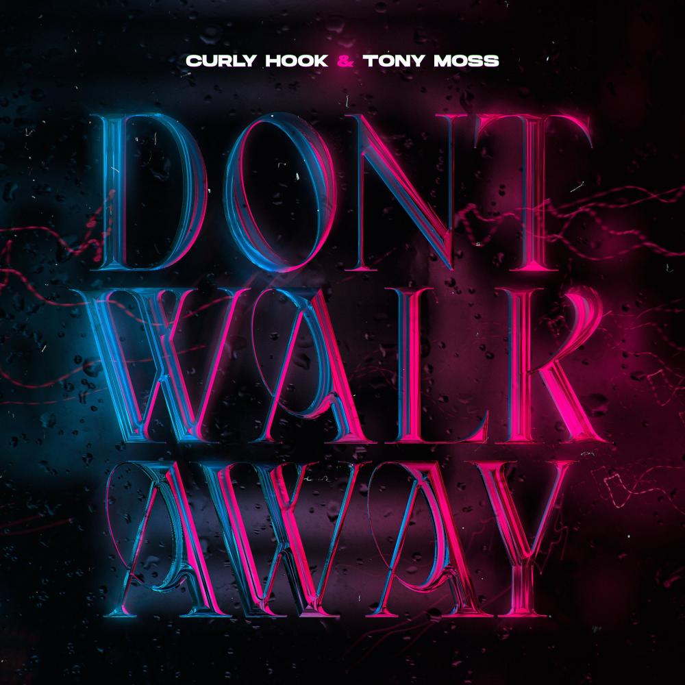 Dont Walk Away