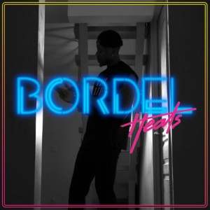 Listen to Bordel song with lyrics from Heats
