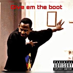 收聽YOSUPREMEZ的Give em the boot (feat. JayKhasoDream) (Explicit)歌詞歌曲