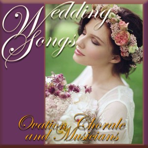 ดาวน์โหลดและฟังเพลง The Wedding Song พร้อมเนื้อเพลงจาก Ovation Chorale and Musicians