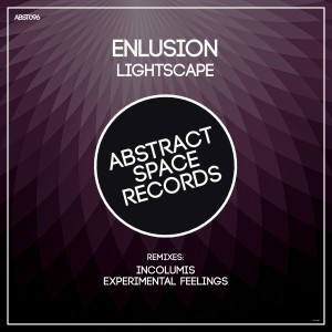 收聽Enlusion的Lightscape (Experimental Feelings Remix)歌詞歌曲