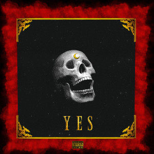 ดาวน์โหลดและฟังเพลง Yes (Explicit) พร้อมเนื้อเพลงจาก Moon