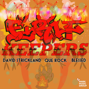 David Strickland的專輯Firekeepers (Explicit)