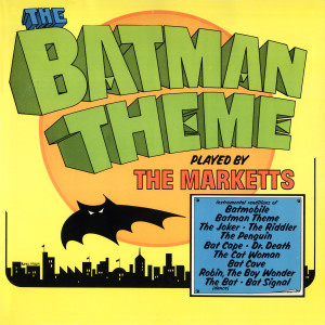 ดาวน์โหลดและฟังเพลง The Batmobile พร้อมเนื้อเพลงจาก The Marketts
