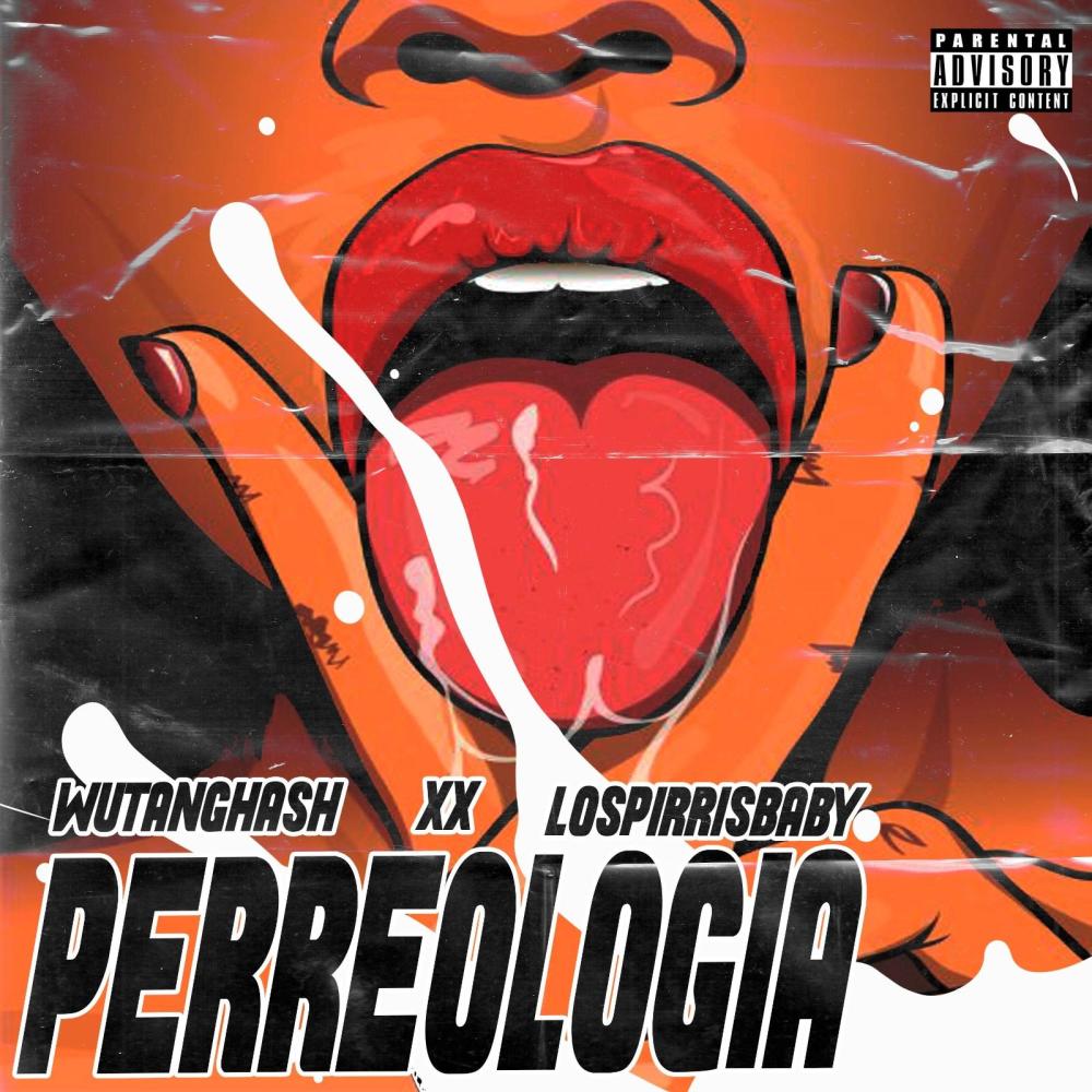 PERREOLOGIA(feat. Sceerre, Lil Ivi, Lil Pibe & Jonfire) (Explicit)