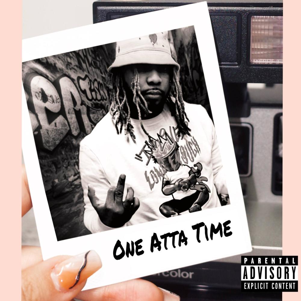 One Atta Time (Explicit)