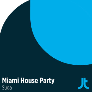 Album Suda from Miami House Party