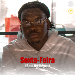 Listen to Sexta-Feira song with lyrics from CDB Music