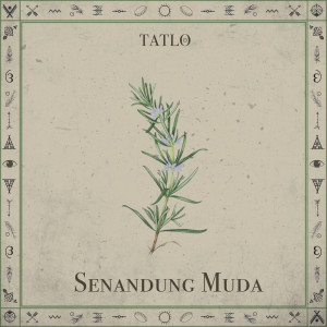 Tatlo的專輯Senandung Muda
