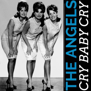 Album Cry Baby Cry from The Angels