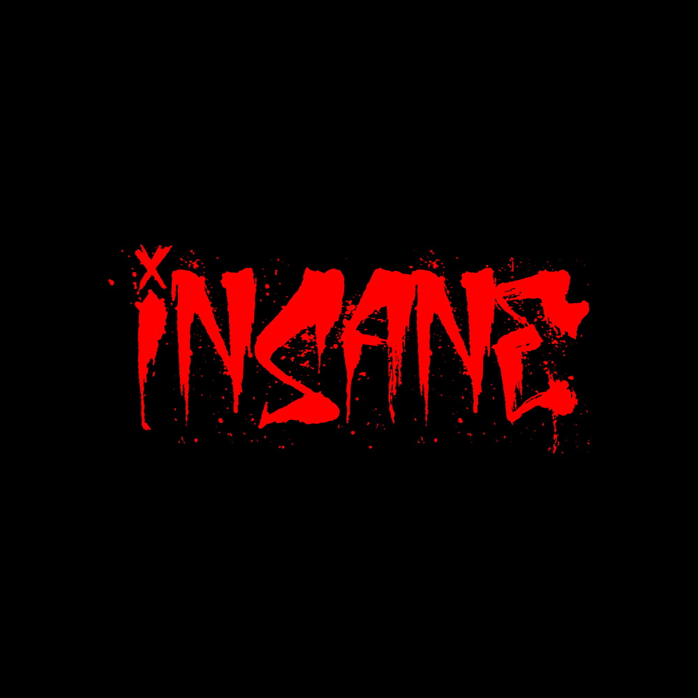 Insane