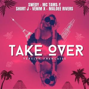 Album Take Over (Version Française) oleh MC Tams-Y