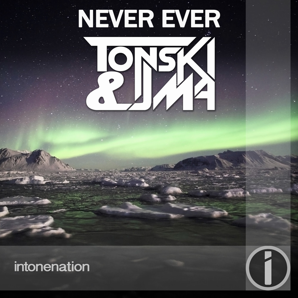 Never Ever (Original Mix)