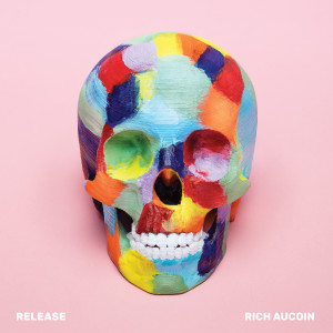ดาวน์โหลดและฟังเพลง Release พร้อมเนื้อเพลงจาก Rich Aucoin