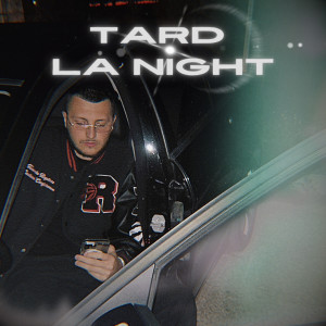 Album TARD LA NIGHT from Nesso