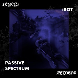 iBot的專輯Passive Spectrum