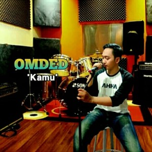 ดาวน์โหลดและฟังเพลง Kamu พร้อมเนื้อเพลงจาก OMDED