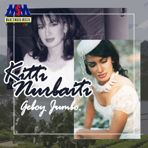 收聽Kitti Nurbaiti的Geboy Jumbo歌詞歌曲