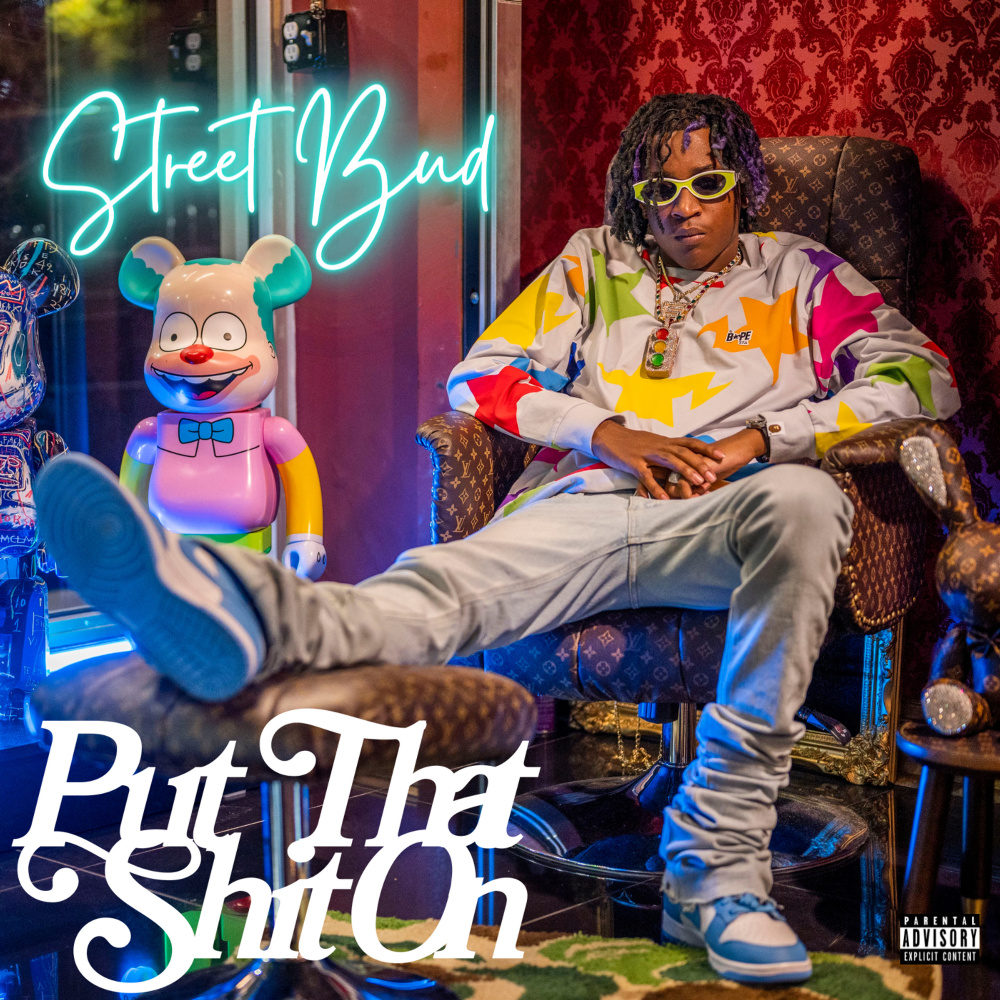 Put That Shit On (Explicit)