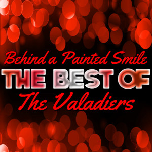 The Valadiers的專輯Behind a Painted Smile - The Best of the Valadiers