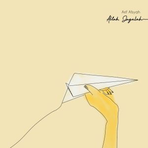 Arif afsyah的專輯Allah Jagalah