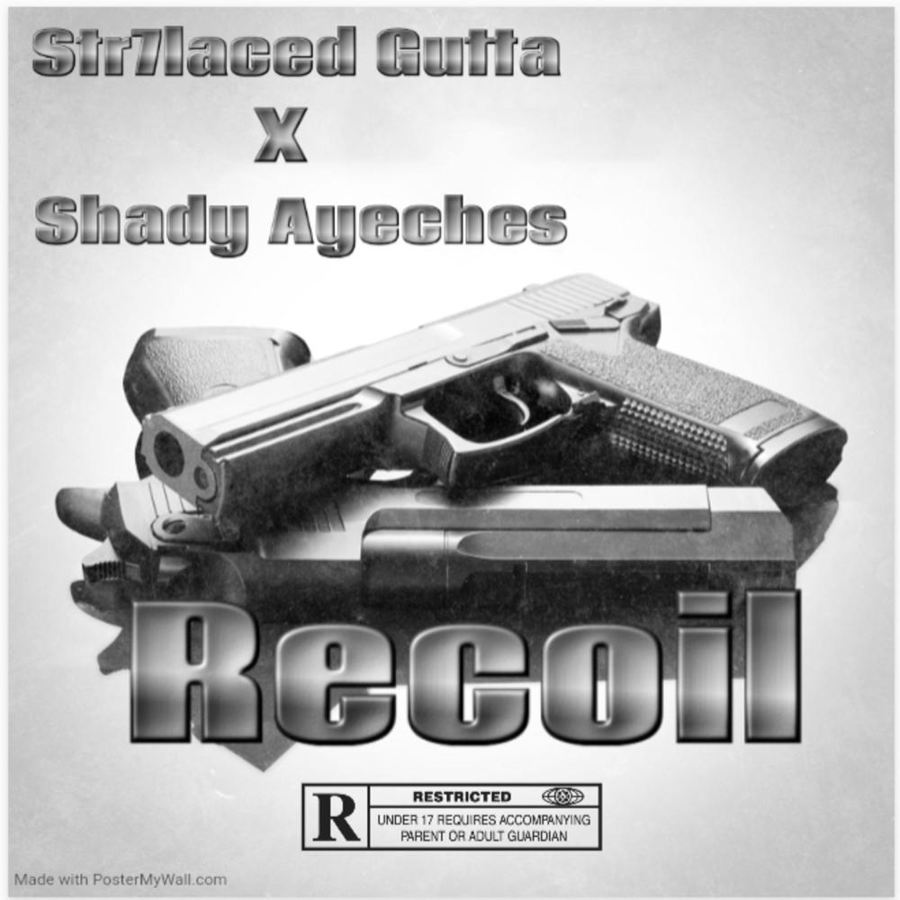 Recoil (feat. Shady Ayeches) (Explicit)