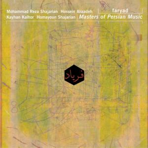 Album Faryad oleh Kayhan Kalhor