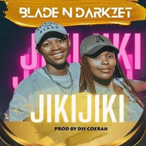Listen to Jiki Jiki song with lyrics from BLADE