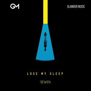 收聽Sewen的Lose My Sleep歌詞歌曲